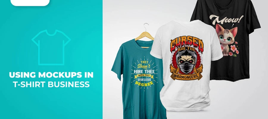 why use mockups in your t-shirt business