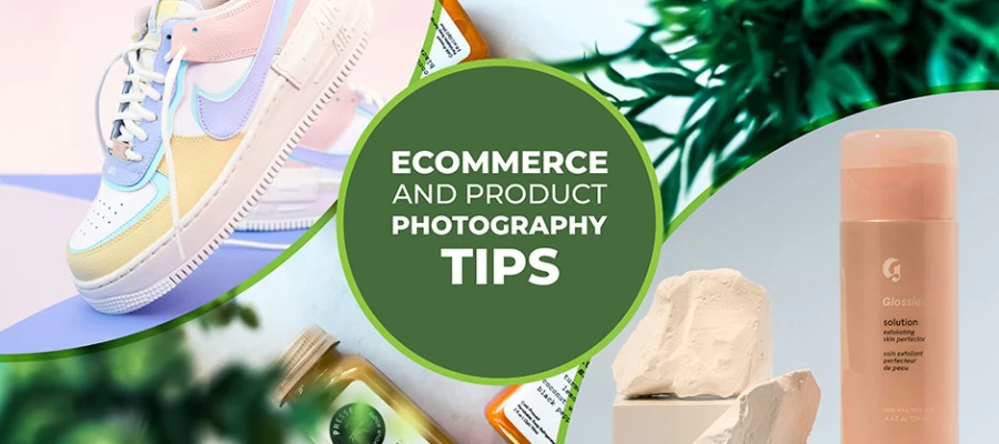 ecommerce and product photography tips