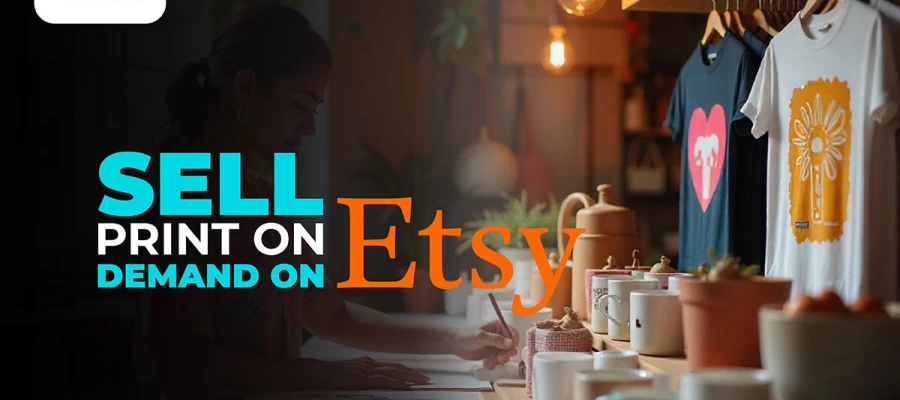 how to sell print on demand on etsy