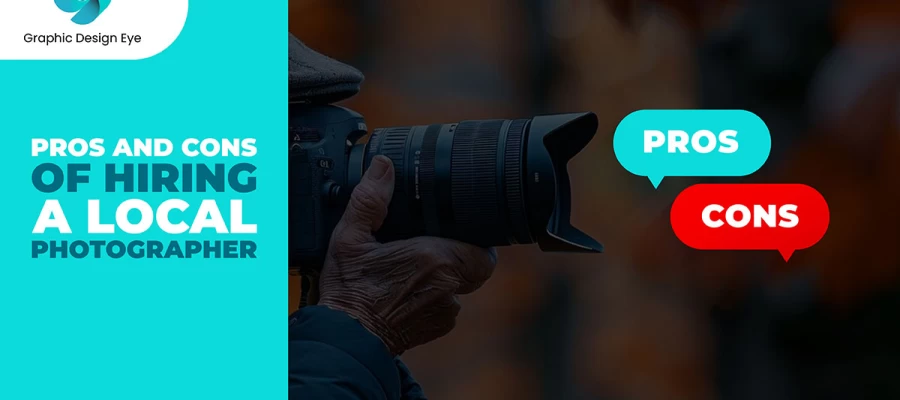 pros and cons of hiring a local photographer