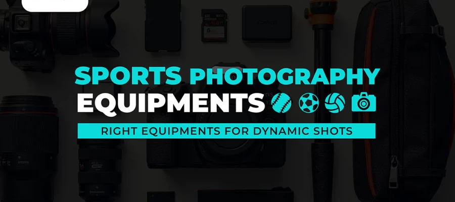 sports photography equipment