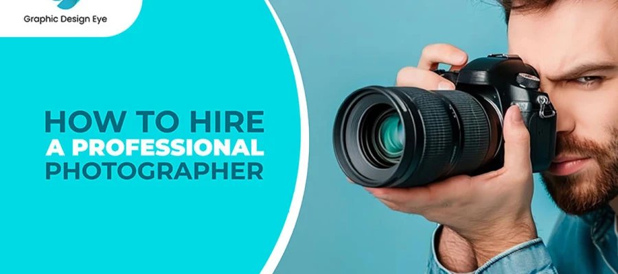 how to hire a professional photographer