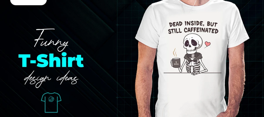 funny t-shirt designs
