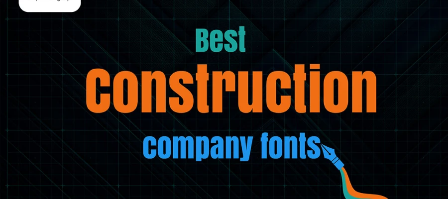 best construction fonts