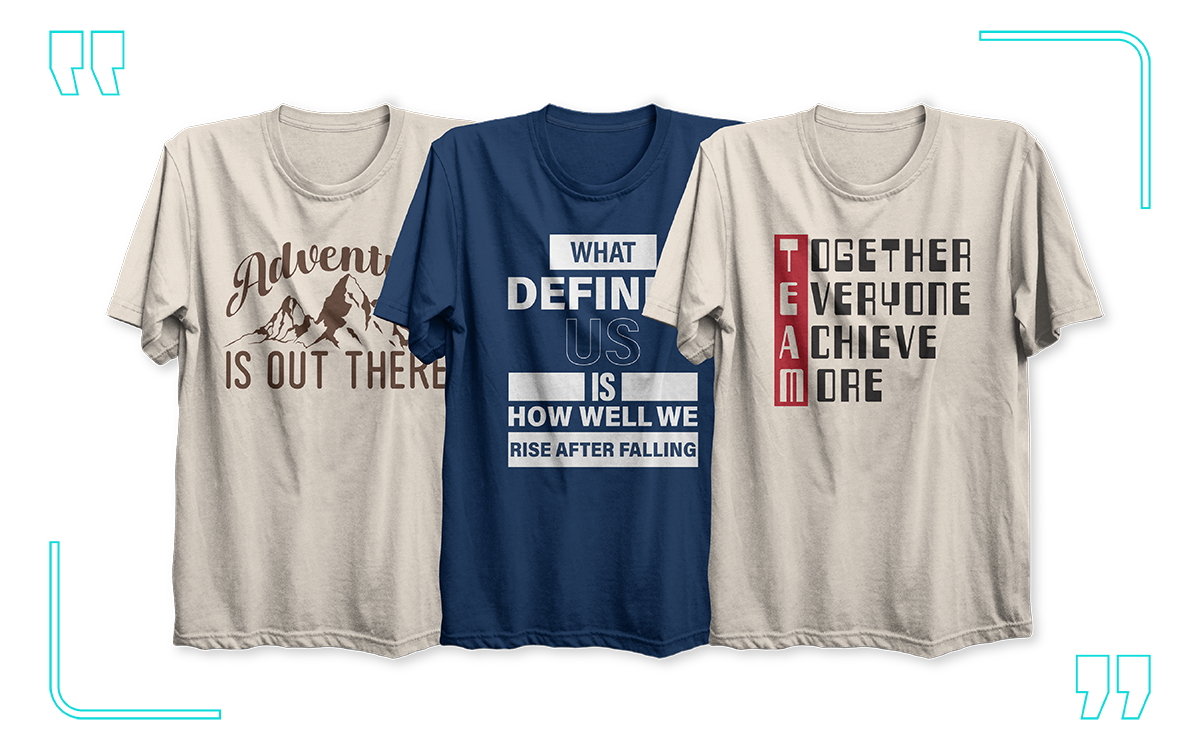 inspirational t-shirt quotes