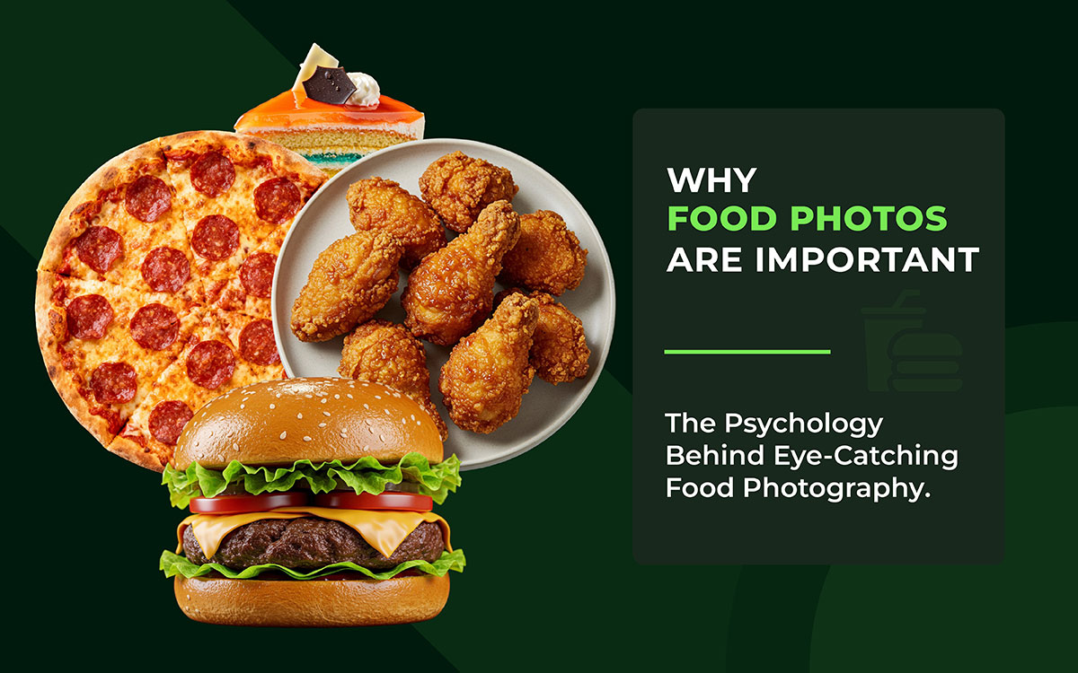 why food photos are more important