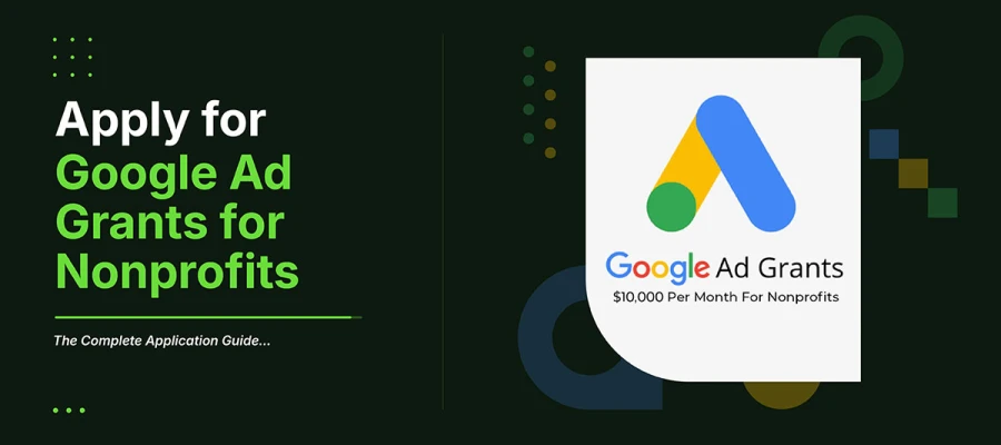 how to apply for a google ad grant