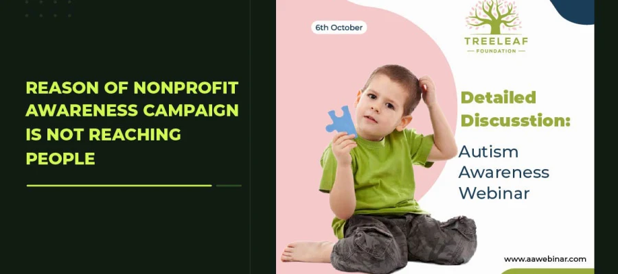 nonprofit awareness campaign is not reaching people