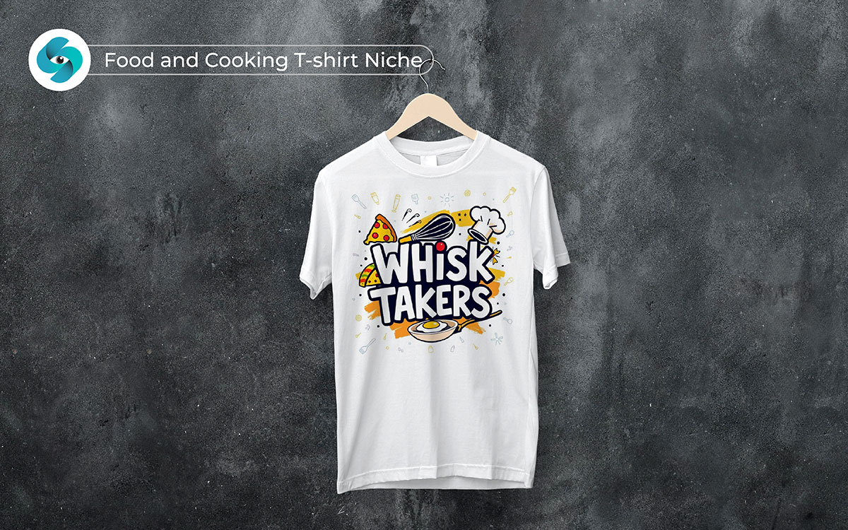 food and cooking t-shirt niche