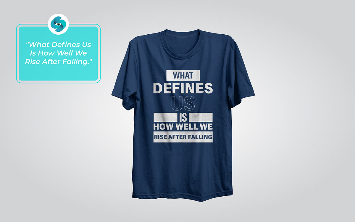 inspirational t-shirt quote