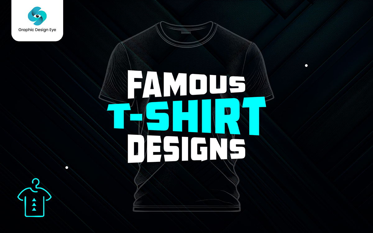 famous t-shirt designs