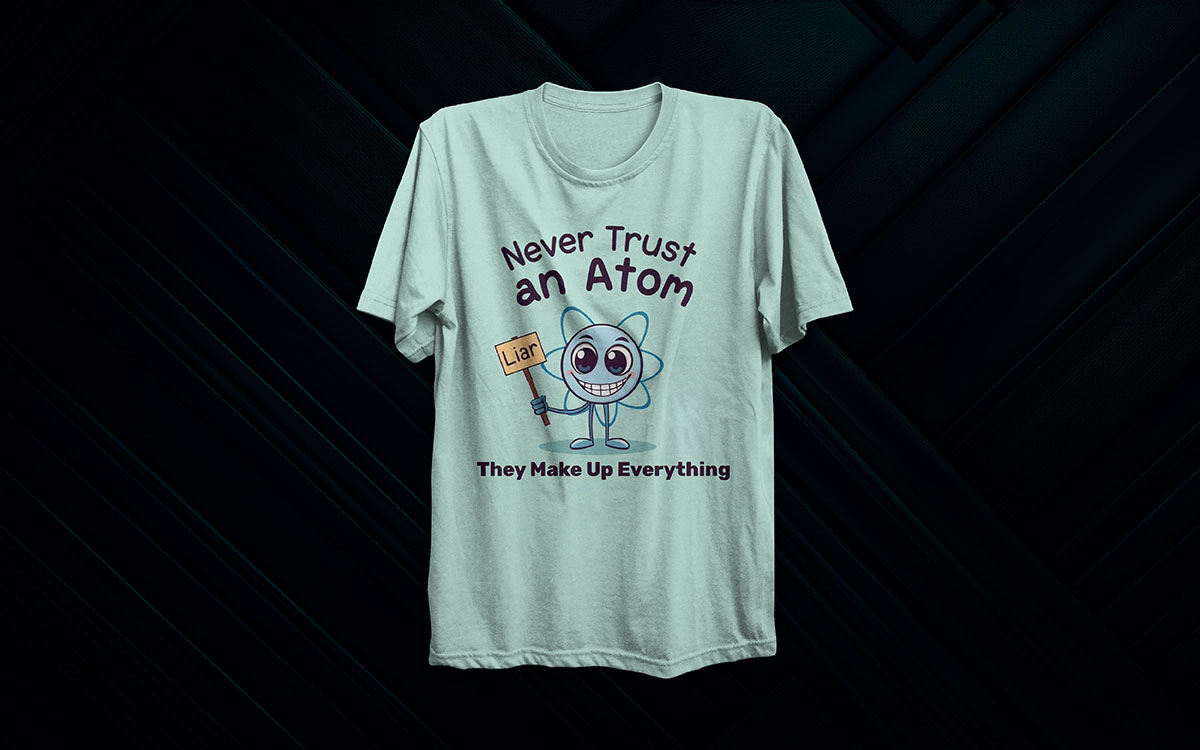 science funny t-shirt design