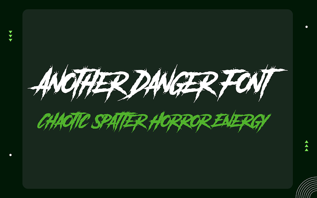 Another Danger halloween font