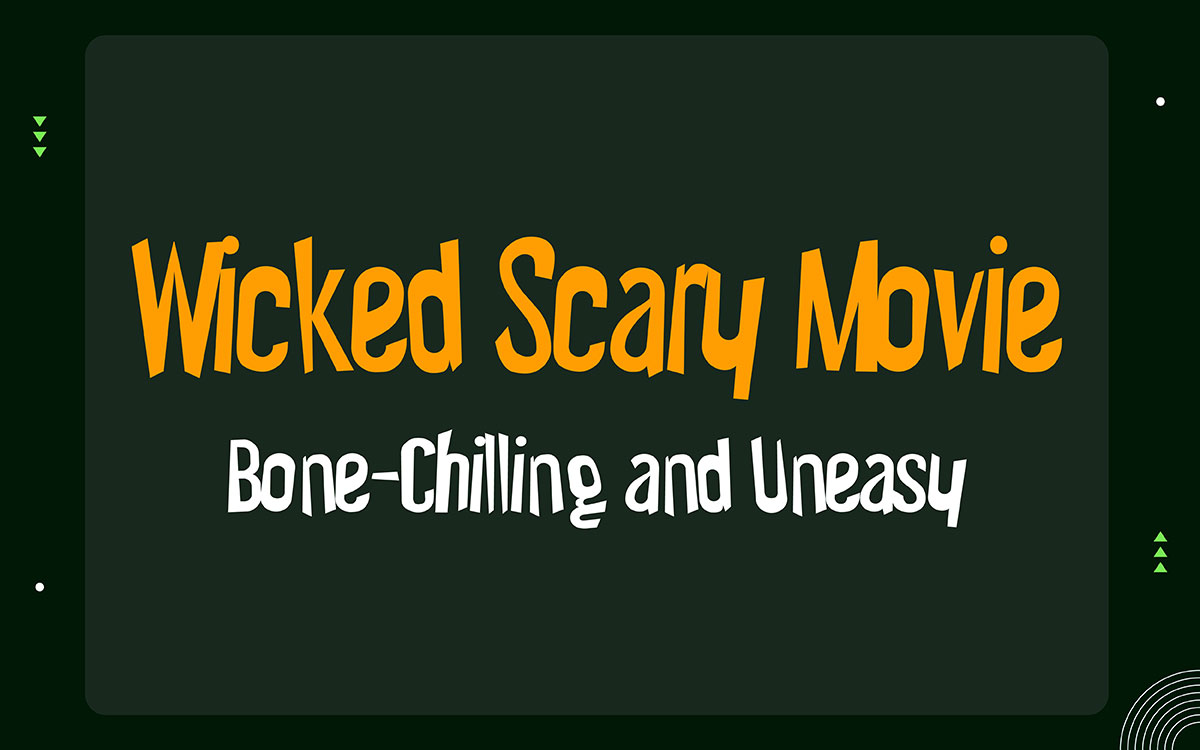 Wicked Scary Movie halloween font