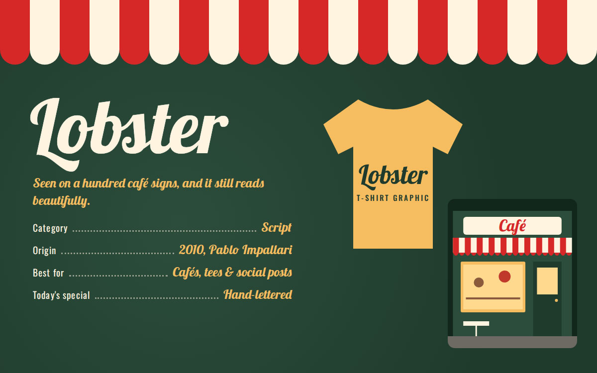 Lobster script font with a striped awning, a yellow t-shirt graphic and a café storefront illustration