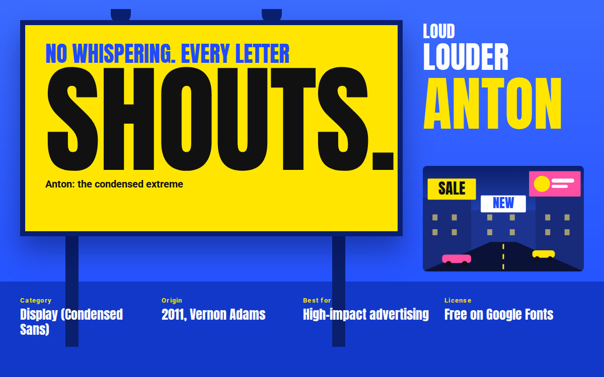 Anton font on a yellow billboard reading shouts with a city street sale signage illustration