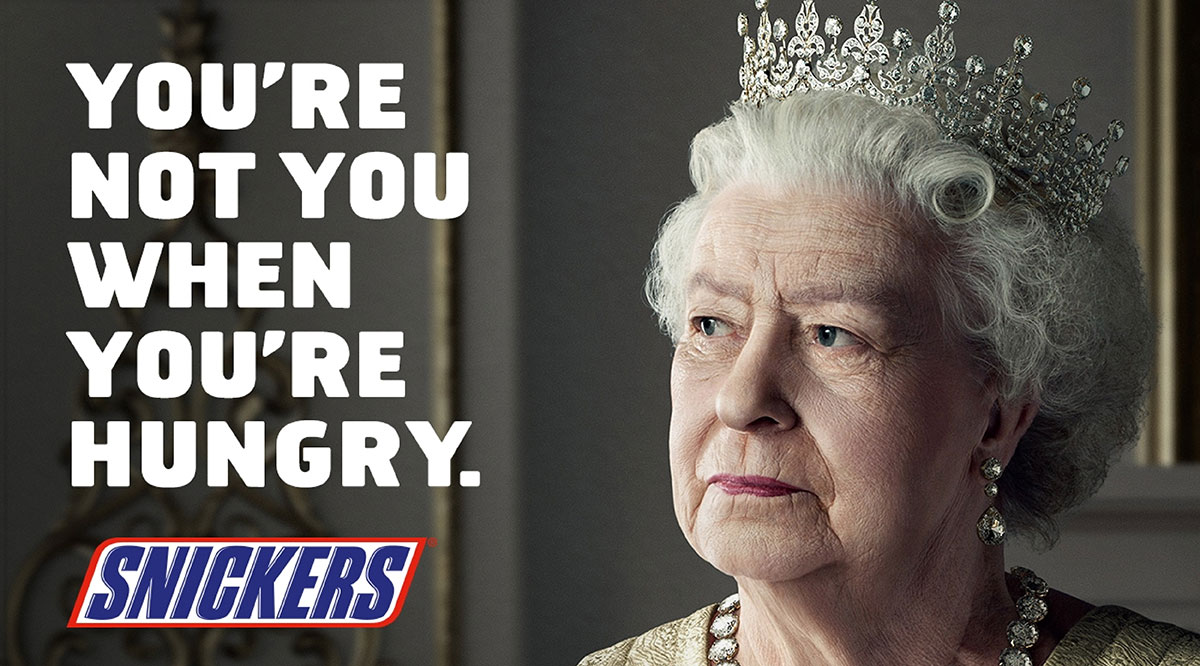 Snickers print ad with a stern older woman wearing a diamond crown beside the slogan You're Not You When You're Hungry