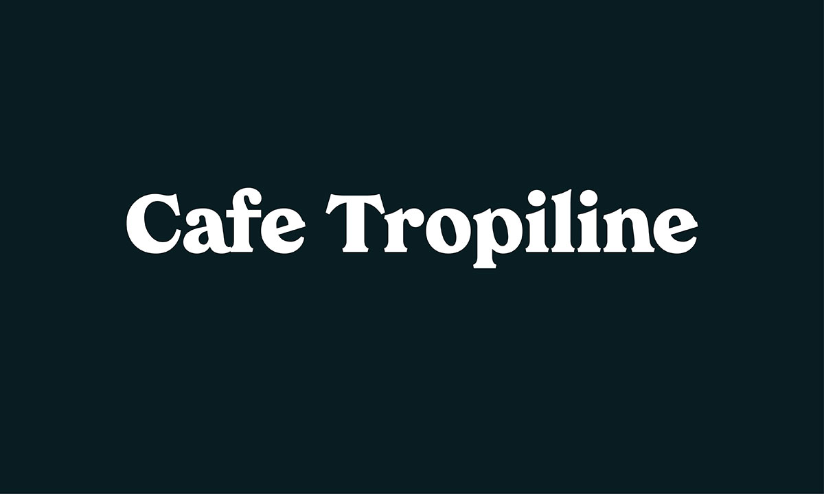 Cafe tropiline font