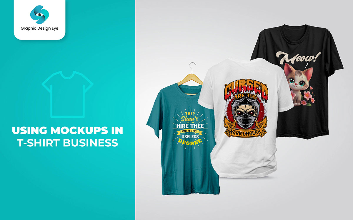 why use mockups in your t-shirt business